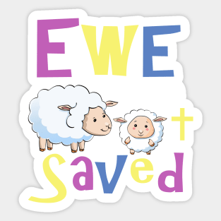 Christian Gifts for Kids - Ewe are Saved Sticker